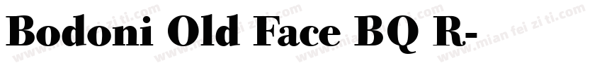 Bodoni Old Face BQ R字体转换